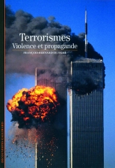 françois-bernard huygue,huygue,essai,confrérie,terrorisme,violence